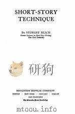 SHORT-STORY TECHNIQUE   1929  PDF电子版封面    STEWART BEACH 