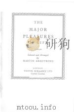 THE MAJOR PLEASURES OF LIFE   1934  PDF电子版封面     