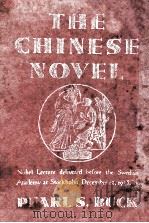 THE CHINESE NOVEL   1938  PDF电子版封面    Pearl S. Buck 