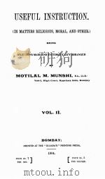 USEFUL INSTRUCTION VOL. II.   1904  PDF电子版封面    MOTILAL M. MUNSHI 