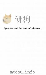 Speeches and letters of abraham（1923 PDF版）