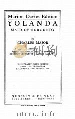 YOLANDA MAID OF BURGUNDY   1905  PDF电子版封面    CHARLES MAJOR 