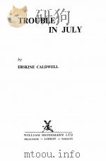 TROUBLE IN JULY   1955  PDF电子版封面     