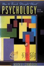 HOW TO THINK STRAIGHT ABOUT PSYCHOLOGY SIXTH EDITION     PDF电子版封面  0321047133  KEITH E.STANOVICH 