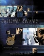 Customer Service Third Edition     PDF电子版封面    Robert W.Lucas 