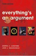 everything's an argument third edition     PDF电子版封面  0312407165  ANDREA A.LUNSFORD JOHN J.RUSZK 