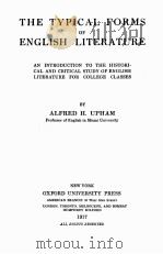 THE TYPICAL FORMS OF ENGLISH LITERATURE   1917  PDF电子版封面    ALFRED H. UPHAM 