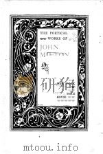 THE POETICAL WORKS OF JOHN MILTON     PDF电子版封面     