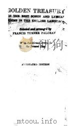THE GOLDEN TREASURY ANNOTATED EDITION     PDF电子版封面     