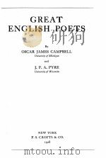 GREAT ENGLISH POETS   1928  PDF电子版封面    OSCAR JAMES CAMPBELL AND J.F.A 