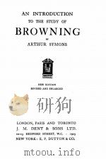 AN INTRODUCTION TO THE STUDY OF BROWNING NEW EDITION（1923 PDF版）