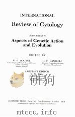 INTERNATIONAL REVIEW OF CYTOLOGY  SUPPLEMENT 8  ASPECTS OF GENETIC ACTION AND EVOLUTION（1978 PDF版）