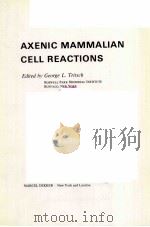 AXENIC MAMMALIAN CELL REACTIONS（ PDF版）