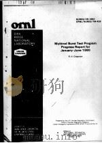 MULTIROD BURST TEST PROGRAM PROGRESS REPORT FOR JANUARY-JUNE 1980 NUREG/CR-1883 ORNL/NUREG/TM-426     PDF电子版封面     