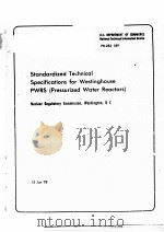 Standardized Technical Specifications for Westinghouse PWRS（Pressurized Water Reactors）  PB-283 189     PDF电子版封面     