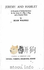 JEREMY AND HAMLET   1928  PDF电子版封面    HUGH WALPOLE 