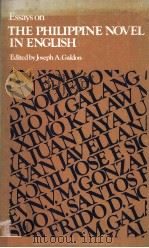 The Philippine Novel in English   1979  PDF电子版封面    Joseph A.Galdon 