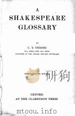 THE SHAKESPEARE GLOSSARY SECOND EDITION（1919 PDF版）