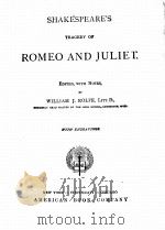 SHAKESPEARE‘S TRAGEDY OF ROMEO AND JULIET   1921  PDF电子版封面    WILLIAM J.ROLFE 
