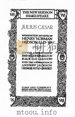 THE NEW HUDSON SHAKESPEARE JULIUS CAESAR   1908  PDF电子版封面     
