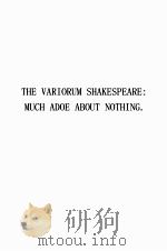 A NEW VARIORUM EDITION OF SHAKESPEARE MUCH ADO ABOUT NOTHING     PDF电子版封面     