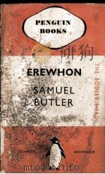 EREWHON OR OVER THE RANGE   1935  PDF电子版封面    SAMUEL BUTLER 