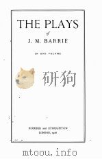THE PLAYS OF J.M.BARRIE IN ONE VOLUME（1928 PDF版）