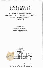 SIX PLAYS OF SHAKESPEARE   1946  PDF电子版封面    GEORGE GORDON 