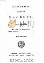 SHAKESPEARE‘S TRAGEDY OF MACBETH   1918  PDF电子版封面    WILLIAM J.ROLFE 