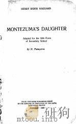 MONTEZUMA‘S DAUGHTER   1959  PDF电子版封面    HENRY RIDER HAGGARD 