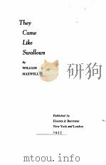 THEY CAME LIKE SWALLOWS   1937  PDF电子版封面     