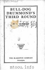 BULL-DOG DRUMMOND‘S THIRD ROUND   1945  PDF电子版封面    H.C.MCNEILE 