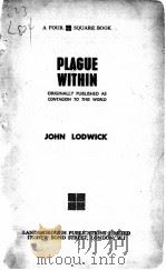 PLAGUE WITHIN     PDF电子版封面    JOHN LODWICK 