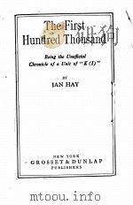 THE FIRST HUNDRED THOUSAND     PDF电子版封面    IAN HAY 