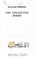 THE COLLECTED POEMS OF RICHARD SPENDER   1946  PDF电子版封面     
