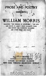 Prose and Poetry (1856-1870)   1913  PDF电子版封面    WILLIAM MORRIS 