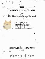 THE LONDON MERCHANT OR The History of George Barnwell（1952 PDF版）
