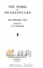 THE WORKS OF SHAKESPEARE THE WINTER‘S TALE   1922  PDF电子版封面    F. W. MOORMAN 