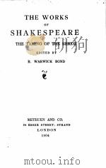 THE WORKS OF SHAKESPEARE THE TAMING OF THE SHREW   1904  PDF电子版封面    R. WARWICK BOND 