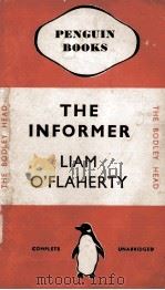 THE INFORMER   1935  PDF电子版封面    Liam O’Flaherty 