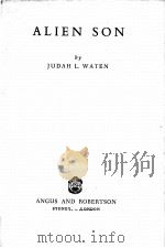 ALIEN SON   1953  PDF电子版封面    JUDAH L. WATEN 