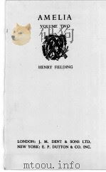 AMELIA VOLUME TWO   1950  PDF电子版封面    HENRY FIELDING 
