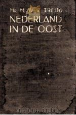 NEDERLAND IN DE OOST   1923  PDF电子版封面    REISINDRUKKEN VAN MR. M. W. F. 