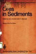 ORES IN SEDIMENTS  8   1976  PDF电子版封面  3540057129  G.C.AMSTUTZ AND A.J.BERNARD 