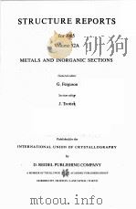 STRUCTURE REPORTS FOR 1985  VOLUME 52A  METALS AND INORGANIC SECTIONS     PDF电子版封面  9027723850  G.FERGUSON 