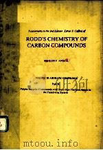 SUPPLEMENTS TO THE 2ND EDITION OF RODD‘S CHEMISTRY OF CARBON COMPOUNDS  VOLUME 3  AROMATIC COMPOUNDS   1988  PDF电子版封面     