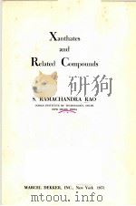 XANTHATES AND RELATED COMPOUNDS（1971 PDF版）