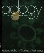 BIOLOGY：AN INQUIRY INTO THE NATURE OF LIFE     PDF电子版封面  0205044875  STANLEY L.WEINBERG 