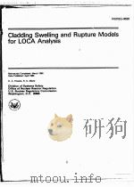CLADDING SWELLING AND RUPTURE MODELS FOR LOCA ANALYSIS NUREG-0630     PDF电子版封面     