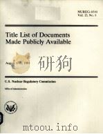 TITLE LIST OF DOCUMENTS MADE PUBLICLY AVAILABLE NUREG-0540 VOL.13 NO.8（ PDF版）